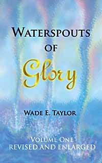 Waterspouts of Glory