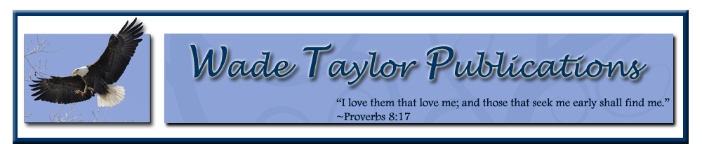 Wade Taylor Publications Banner